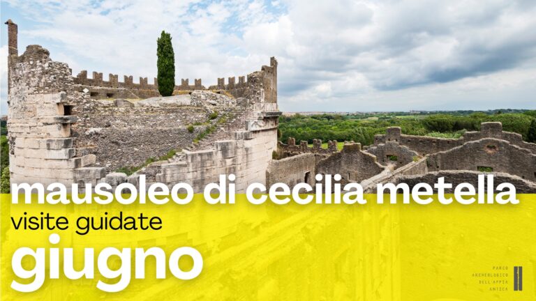 Visita guidata al Mausoleo di Cecilia Metella, il Castrum Caetani e la chiesa di San Nicola