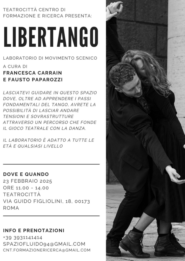 Libertango è un Laboratorio di Movimento Scenico per imparare i passi fondamentali del tango ed esplorare il movimento attraverso la danza e gioco teatrale.